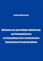 Methoden aus ganzzahliger Optimierung und Verbandtheorien 3898118797 Book Cover