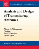 Analysis and Design of Transmitarray Antennas 3031004132 Book Cover