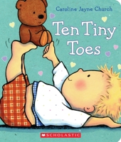 Ten Tiny Toes 0545536014 Book Cover