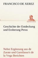 Geschichte der Entdeckung und Eroberung Perus 8026861698 Book Cover