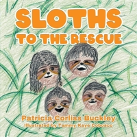 Sloths to the Rescue B0CVNNZCRT Book Cover