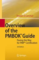 Overview of the PMBOK® Guide: Paving the Way for PMP® Certification 3642318029 Book Cover
