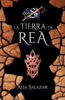 La Tierra de Rea: Volumen 3 1977952526 Book Cover