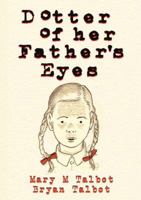 Dotter of Her Father's Eyes 1595828508 Book Cover