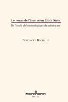 Le noyau de l'âme selon Edith Stein: De l'épochè phénoménologique à la nuit obscure 270569076X Book Cover