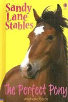 The Perfect Pony (Sandy Lane Stables) 0590249037 Book Cover