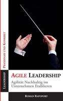 Agile Leadership: Agilität Nachhaltig im Unternehmen Etablieren 3752873949 Book Cover