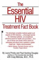 The Essential HIV Treatment Fact Book 0671725289 Book Cover