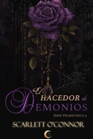 El hacedor de Demonios (Prometheus) (Spanish Edition) B0F246XKBL Book Cover