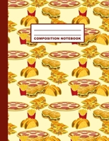 Composition Notebook: Pizza Tacos Burgers Food Pattern Cover Design College Ruled 120 Blank Lined Pages 8.5 X 11 Matte Finished Soft Cover 1691106003 Book Cover