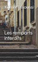 Les remparts interdits (French Edition) B0GT58HSH7 Book Cover