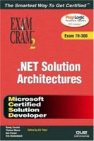 MCSD .NET Solution Architectures Exam Cram 2 (Exam 70-300) 0789729296 Book Cover
