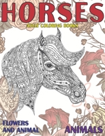 Adult Coloring Books Flowers and Animal - Animals - Horses B09CHDZWCN Book Cover