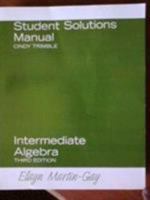 Student Solutions Manual for Intermediate Algebra