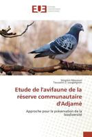 Etude de Lavifaune de La Ra(c)Serve Communautaire Dadjama] 3841674941 Book Cover