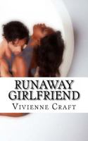 Runaway Girlfriend 1499231709 Book Cover