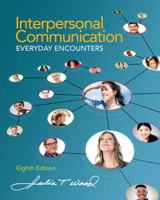 Interpersonal Communication: Everyday Encounters 049500653X Book Cover