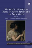 Women's Literacy in Early Modern Spain and the New World 1032923512 Book Cover