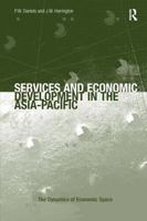 Services and Economic Development in the Asia-Pacific 0754648591 Book Cover