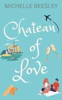 Chateau Of Love (French Kiss) B0FH3YYFR3 Book Cover