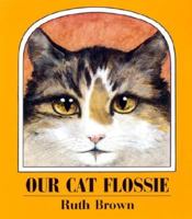Our Cat Flossie (Mini Treasure) 0525446087 Book Cover