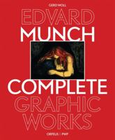 Edvard Munch: The Complete Graphic Works 0810908743 Book Cover