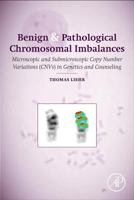 Benign & Pathological Chromosomal Imbalances 0124046312 Book Cover