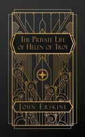 The Private Life of Helen of Troy B0D7XM1PH9 Book Cover