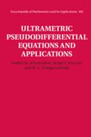 Ultrametric Pseudodifferential Equations and Applications 1107188822 Book Cover