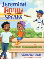 Jeremiah Finally Speaks B0GMV6W21F Book Cover