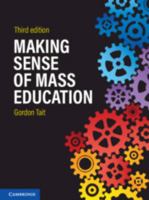 Making Sense of Mass Education 1107432367 Book Cover