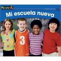 Mi Escuela Nueva Leveled Text 161269795X Book Cover
