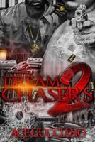 Dream Chasers 2 1514281082 Book Cover