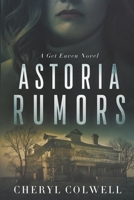 Astoria Rumors 0997079177 Book Cover