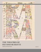 The Theatres of Sylvano Bussotti 2503589529 Book Cover