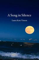 A Song in Silence 1439230897 Book Cover