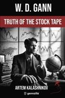 TRUTH OF THE STOCK TAPE B0CSDY7C5X Book Cover