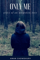 Only Me 1636060412 Book Cover