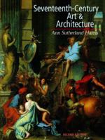 Seventeenth Century Art and Architecture (2nd Edition) 0131455818 Book Cover