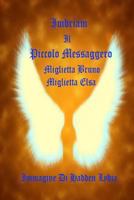 Imbriam Il Piccolo Messaggero 1481062492 Book Cover
