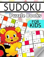 Sudoku Puzzle Books for Kids: 6X6 Sudoku Puzzles For Kids 1534895388 Book Cover