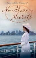 No More Secrets 1914083792 Book Cover