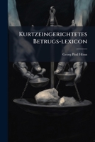 Kurtzeingerichtetes Betrugs-lexicon... 1276066090 Book Cover