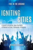 Igniting Cities 1498474195 Book Cover