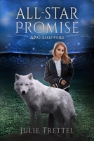 All-Star Promise B0B9MC1NLV Book Cover
