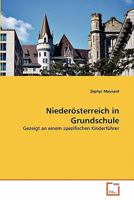 Niederösterreich in Grundschule: Gezeigt an einem spezifischen Kinderführer 3639341988 Book Cover