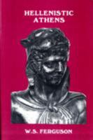 Hellenistic Athens 0890054460 Book Cover