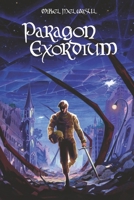 Paragon Exordium B0C3T6XFZ6 Book Cover