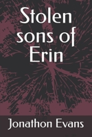 Stolen sons of Erin B0F9XGBMX5 Book Cover