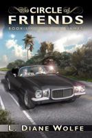 The Circle of Friends, Book III...James 1425918646 Book Cover
